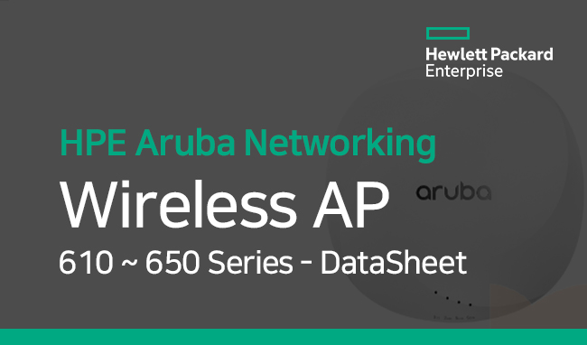 AP 610 ~ 650 Series